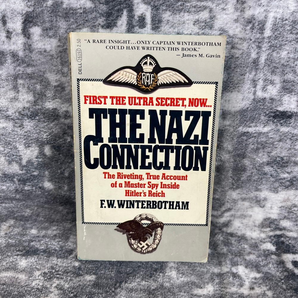 The Nazi Connection FW Winterbotham WWII Espionage Spy History Book‎